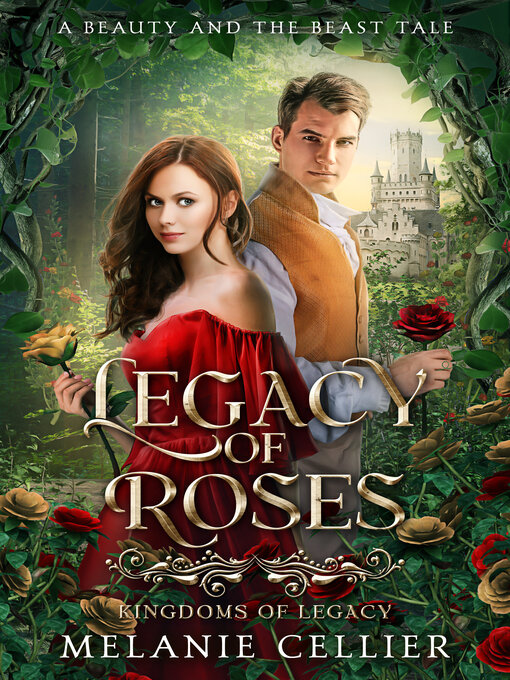 Title details for Legacy of Roses by Melanie Cellier - Available